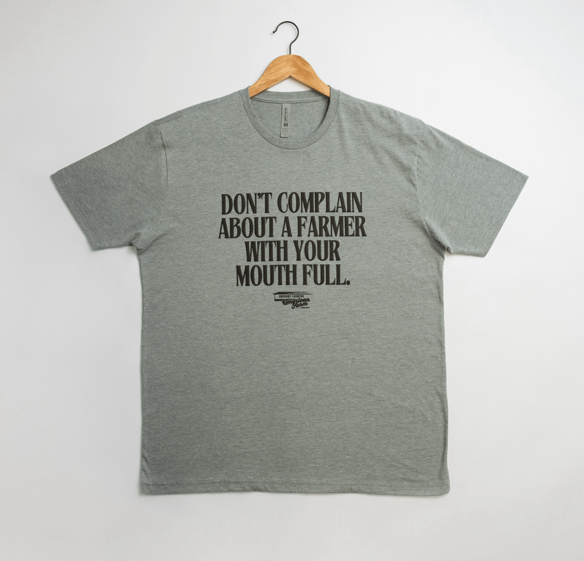 American Farm Company Shirts 'Don't Complain about a Farmer with your Mouth Full' Tee