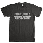 Dale Brisby's Rodeo Time T-Shirt Ridin' Bulls & Punchin' Fools T