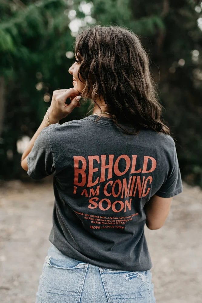 Hope Outfitters T-Shirts Jesus Is Coming Soon Tee