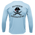 Saltwater Born Shirts S / ICE BLUE Saltwater Born "All for Rum and Rum for All" Long Sleeve UPF 50+ Dry-Fit Shirt