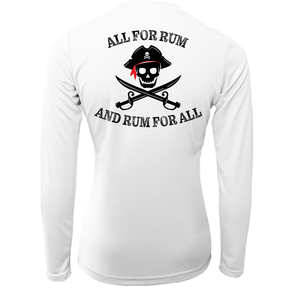 Saltwater Born Shirts XS / WHITE Saltwater Born "All for Rum and Rum for All" Women's Long Sleeve UPF 50+ Dry-Fit Shirt