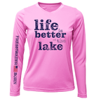 Saltwater Born UPF 50+ Long Sleeve Florida "Life is Better at the Lake" Women's Long Sleeve UPF 50+ Dry-Fit Shirt