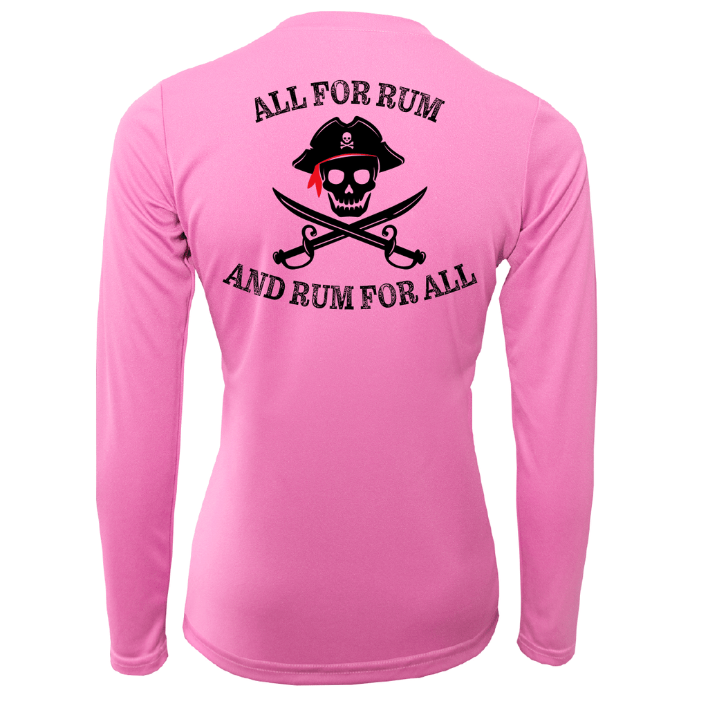 Saltwater Born UPF 50+ Long Sleeve XS / PINK Florida Freshwater Born "All For Rum and Rum For All" Women's Long Sleeve UPF 50+ Dry-Fit Shirt