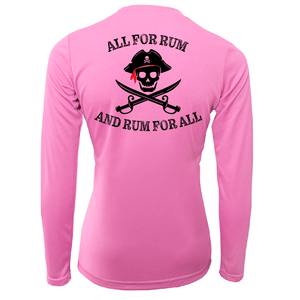 Saltwater Born UPF 50+ Long Sleeve XS / PINK Florida Freshwater Born "All For Rum and Rum For All" Women's Long Sleeve UPF 50+ Dry-Fit Shirt