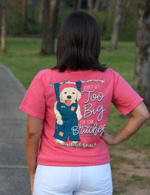Southernology Shirts Southernology Women's Too Big For Your Britches Tee